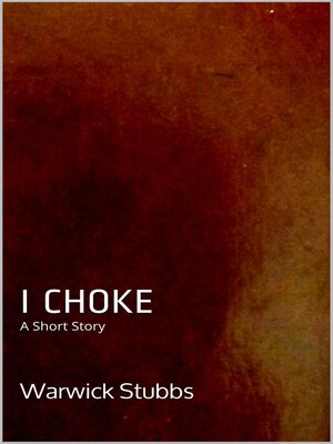cover image of I Choke